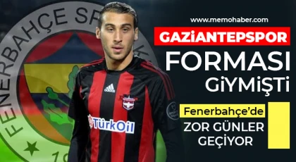 Gaziantepspor’da forma giyen futbolcu zor günler geçiriyor