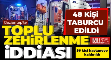 Gaziantep'te toplu zehirlenme iddiası 