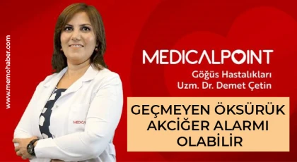 Geçmeyen öksürük akciğer alarmı olabilir