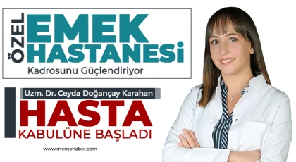 Özel Emek Hastanesi kadrosunu güçlendiriyor 