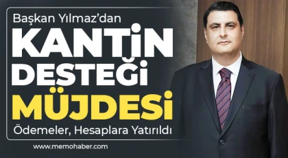 Yılmaz’dan kantin desteği müjdesi