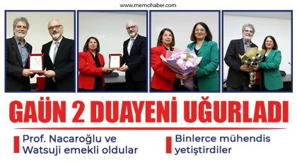 GAÜN 2 duayeni uğurladı