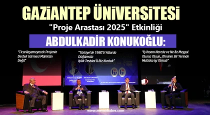 Gaziantep Üniversitesi "Proje Arastası 2025" Etkinliği