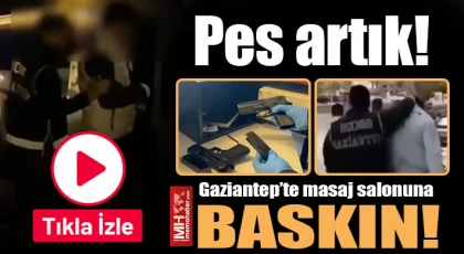 Gaziantep’te masaj salonunda olanları duyunca çok şaşıracaksınız!