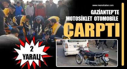 Gaziantep’te motosiklet otomobile çarptı: 2 yaralı