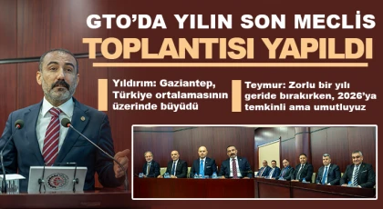 GTO’da yılın son meclis toplantısı yapıldı
