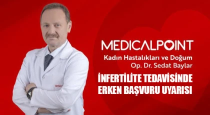 İnfertilite tedavisinde erken başvuru uyarısı