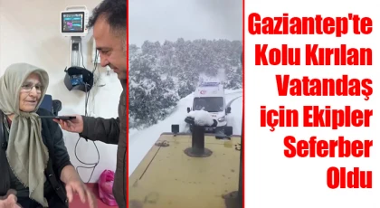 Kar yağışı nedeniyle hastaneye gidemeyen vatandaşa ekipler ulaştı