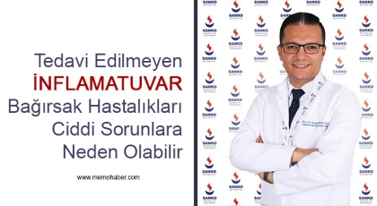 Tedavi Edilmeyen İnflamatuvar Bağırsak Hastalıkları Ciddi Sorunlara Neden Olabilir