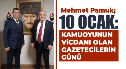 10 Ocak: Kamuoyunun Vicdanı Olan Gazetecilerin Günü