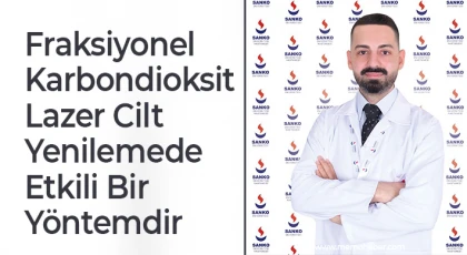 Fraksiyonel Karbondioksit Lazer Cilt Yenilemede Etkili Bir Yöntemdir