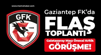 Gaziantep FK'da Kritik Toplantı!