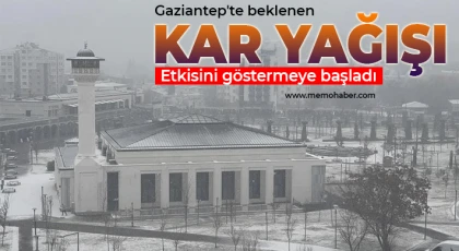 Gaziantep'te beklenen kar yağışı etkisini göstermeye başladı