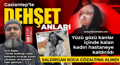  Gaziantep'te Boşanma Talebi Kanla Bitti: Kadın Hastanelik Oldu