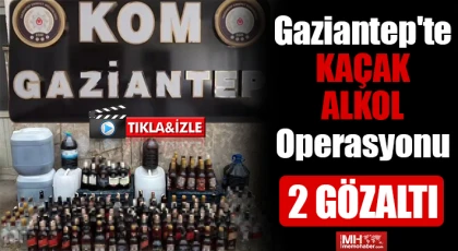 Gaziantep'te kaçak alkol operasyonu: 2 gözaltı