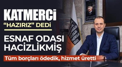 Katmerci “Hazırız” dedi