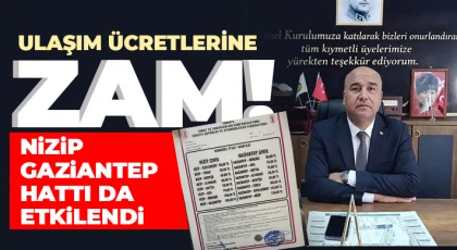 Nizip–Gaziantep  taşıma ücretlerine zamKırsal hatlar da değişti 