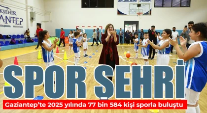 Spor Şehri Gaziantep’te 2025 yılında 77 bin 584 kişi sporla buluştu