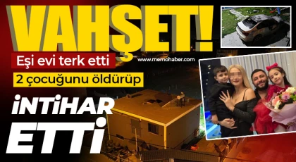 Vahşet: Eşi evi terk etti, 2 çocuğunu öldürüp intihar etti