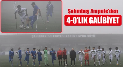 Şahinbey Ampute'den 4-0'lık galibiyet