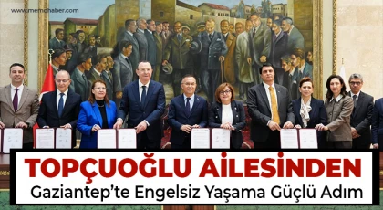 Topçuoğlu Ailesinden Gaziantep’te Engelsiz Yaşama Güçlü Adım