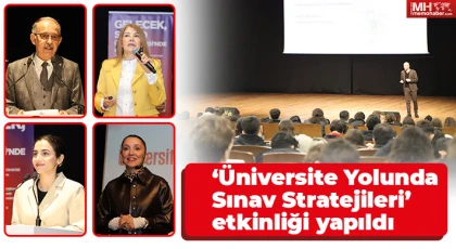 ‘Üniversite Yolunda Sınav Stratejileri’ etkinliği yapıldı