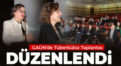 GAÜN’de Tüberküloz Toplantısı Düzenlendi
