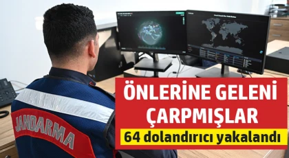 Gaziantep'te 64 dolandırıcı yakalandı