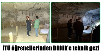 İTÜ öğrencilerinden Dülük'e teknik gezi