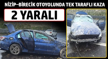 Nizip–Birecik Otoyolunda Kaza: 2 Kişi Yaralandı