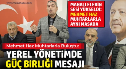Nizip’te Kritik Toplantı: Mehmet Haz Muhtarların Taleplerini Dinledi