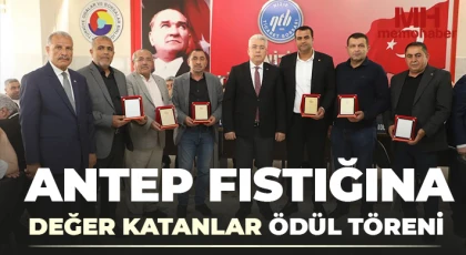 Antep Fıstığına Değer Katanlar Ödül Töreni