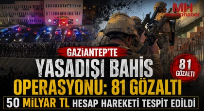 Gaziantep merkezli 8 ilde yasadışı bahis operasyonu: 81 gözaltı
