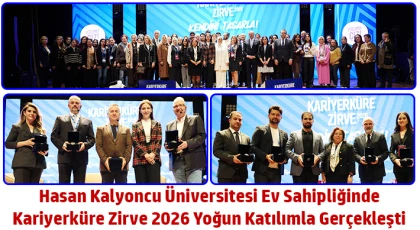 Hasan Kalyoncu Üniversitesi ev sahipliğinde Kariyerküre Zirve 2026 yoğun katılımla gerçekleşti