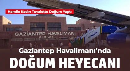 Havalimanında Sıra Dışı Anlar: Hamile Kadın Tuvalette Doğum Yaptı