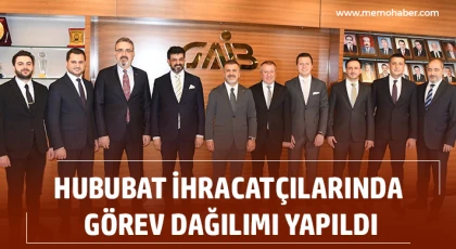Hububat İhracatçılarında Görev Dağılımı Yapıldı