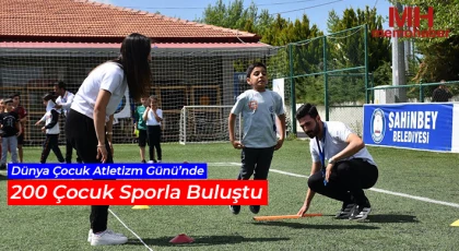 Dünya Çocuk Atletizm Günü’nde 200 çocuk sporla buluştu
