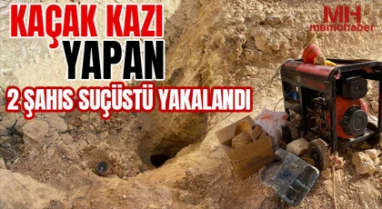 Kaçak kazı yapan 2 şahıs suçüstü yakalandı