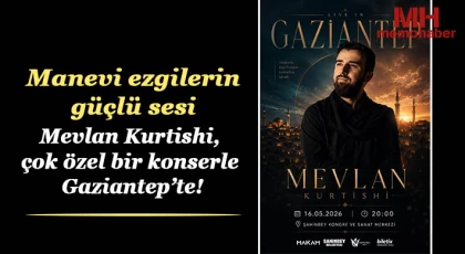 Manevi ezgilerin güçlü sesi Mevlan Kurtishi, çok özel bir konserle Gaziantep’te!