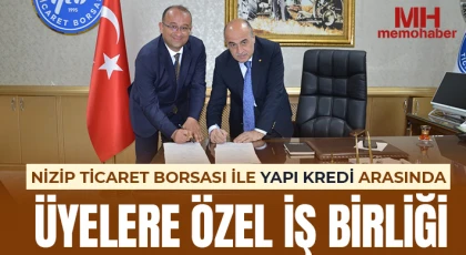 Nizip Ticaret Borsası ile Yapı Kredi Arasında Üyelere Özel İş Birliği