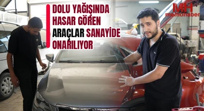 Dolu yağışında hasar gören araçlar sanayide onarılıyor
