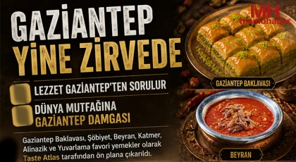 Dünya mutfağına Gaziantep damgası