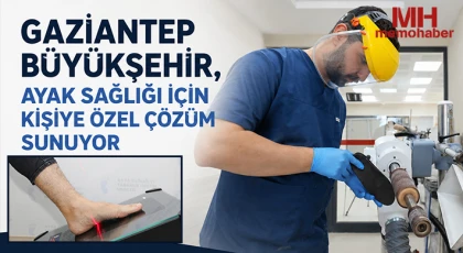 Gaziantep Büyükşehir, ayak sağlığı için kişiye özel çözüm sunuyor