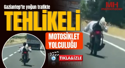 Gaziantep'te yoğun trafikte tehlikeli motosiklet yolculuğu