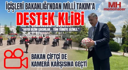 İçişleri Bakanlığı'ndan Milli Takım'a Destek Klibi