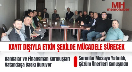 Kayıt Dışıyla Etkin Şekilde Mücadele Sürecek