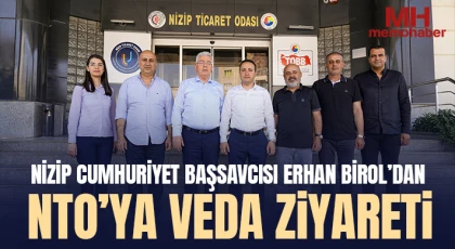 Nizip Cumhuriyet Başsavcısı Erhan Birol’dan NTO'ya Veda Ziyareti