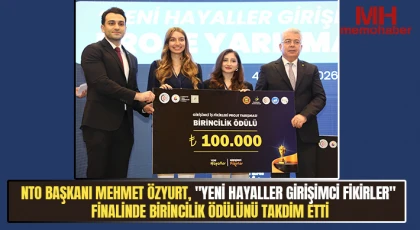NTO Başkanı Özyurt, "Yeni Hayaller Girişimci Fikirler" Finalinde Birincilik Ödülünü Takdim Etti