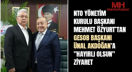 Özyurt’tan GESOB Başkanı Ünal Akdoğan’a "Hayırlı Olsun" Ziyareti