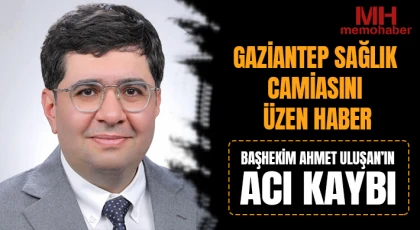 Sağlık Camiası Yasta: Prof. Dr. Ahmet Uluşan’ın Acı Günü